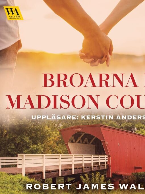 Title details for Broarna i Madison County by Robert James Waller - Wait list